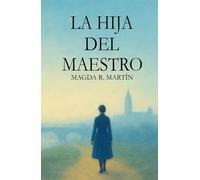 La Hija del Maestro: Doña María