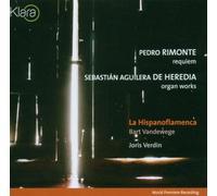 La Hispanoflamenca/Vandewege - Requiem/Organ Works/Aguilera