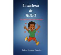 La historia de HUGO: Los sueños se hacen realidad
