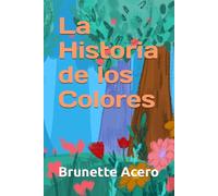 La Historia de los Colores