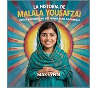 La Historia De Malala Yousafzai: Quién Encontró Su Voz En Una Zona De Guerra?: 5