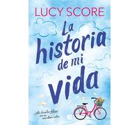 Lucy Score La historia de mi vida / Story of My Life (Tascabile) Story Lake