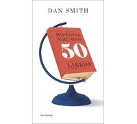 La historia del mundo en 50 libros