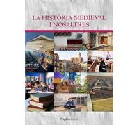 La història medieval i nosaltres: 25