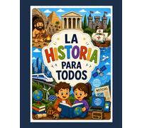 La historia para todos
