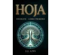 La Hoja: Ondrath · Libro primero