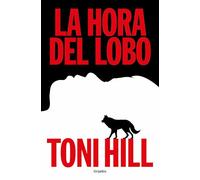 La hora del lobo (Trilogía del verdugo 2)
