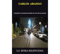 La hora silenciosa: Cuando la conciencia elude el cerco de la muerte