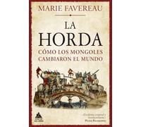 La Horda: Cómo los mongoles cambiaron el mundo: 43