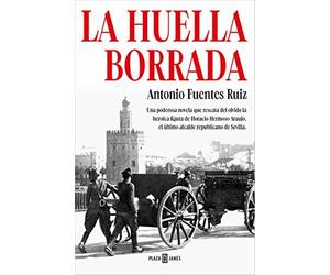 La huella borrada / The Deleted Trace: Una poderosa novela que rescata del...