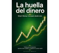 La huella del dinero