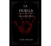 La Huella Del Monstruo