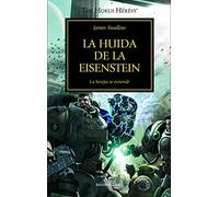 La huida de la Eisenstein 4: La herejía se extiende