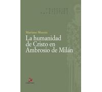 La humanidad de Cristo en Ambrosio de Milán: 5