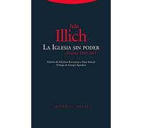 La Iglesia sin poder: Ensayos (1955-1985)