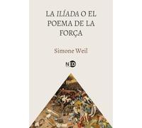 La Ilíada o el poema de la força: 5002