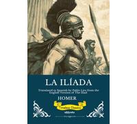 LA ILÍADA | Spanish Version of The Iliad