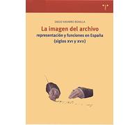 La imagen del archivo : representación y funciones en España, siglos XVI y XVII: Representacion y Funciones En Espana (Siglos XVI y XVII): 80