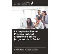 La implantación del Proceso Judicial Electrónico en los Juzgados de lo Social