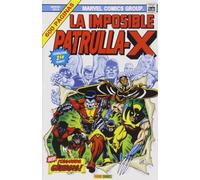 La imposible Patrulla-X 01: ¡Segunda génesis!