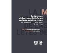 La impronta de las Leyes de Reforma en la sociedad mexicana: 1045