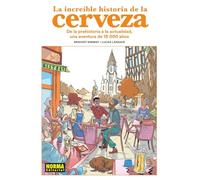 LA INCREIBLE HISTORIA DE LA CERVEZA