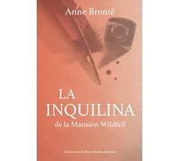La Inquilina de la Mansión Wildfell