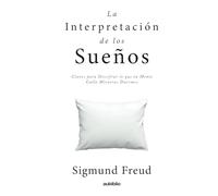 LA INTERPRETACIÓN DE LOS SUEÑOS