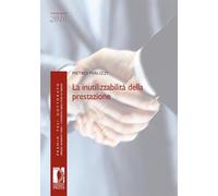 La inutilizzabilità della prestazione