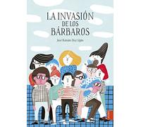 La invasión de los bárbaros
