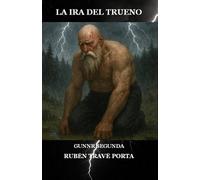 LA IRA DEL TRUENO