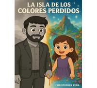 La Isla de los Colores Perdidos