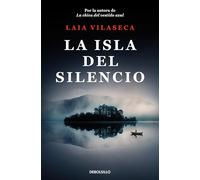 La isla del silencio/ Isle of Silence