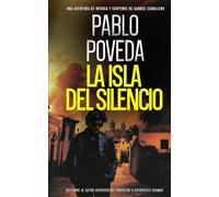 La Isla del Silencio: Una aventura de intriga y suspense de Gabriel Caballero: 2