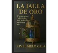 La Jaula de Oro