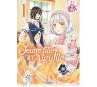 La Jeune Fille à l'Aiguille - Tome 1