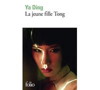 La jeune fille Tong