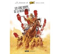 La jeunesse de tex willer t.8 : les cinq doigts de la main rouge