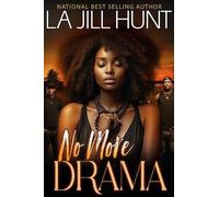 La Jill Hunt No More Drama (Tascabile)