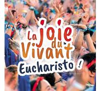 La Joie Du Vivant & Eucharisto / Various (2 Cd) - AA.VV. (Audio Cd)