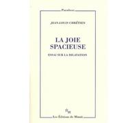 La joie spacieuse: Essai sur la dilatation