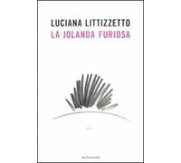 La Jolanda furiosa