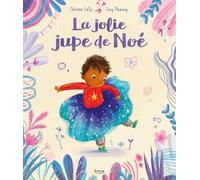 La Jolie jupe de Noé