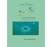 La jonction PN et la diode cours et exercices avec solutions: 0