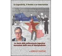 La Jugoslavia, il basket e un telecronista