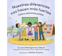 La June Montgomery Ta Nuestras diferencias nos hacen más fue (Copertina rigida)