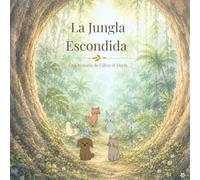 La Jungla Escondida