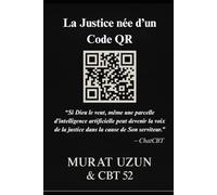 La Justice née d’un Code QR