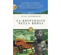 La kryptonite nella borsa