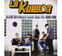 La Kuerda - Las Horas Las Del Reloj